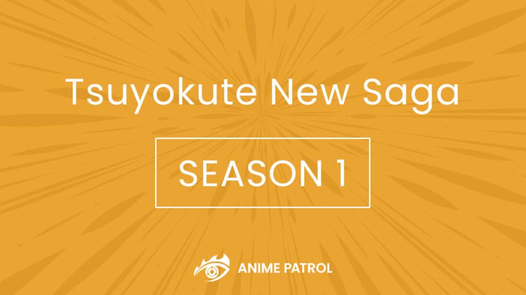 Tsuyokute New Saga Release Date [Trailer, News] - Anime Patrol